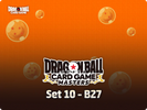 Dragon Ball Super - (Masters) Zenkai Series EX Set 10 (B27) - What We Know So Far!